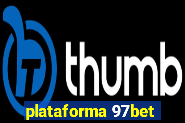 plataforma 97bet